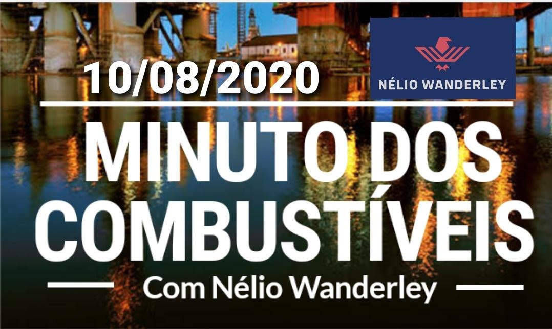 MINUTO DOS COMBUSTÍVEIS - 10.08.2020