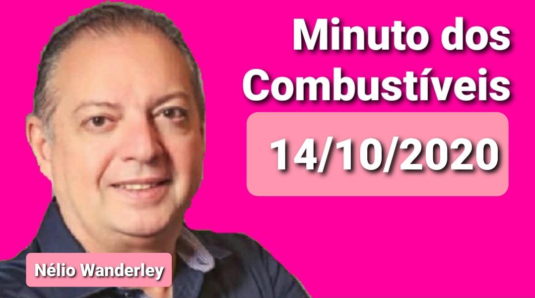 Minuto dos Combustíveis - 14/10/2020