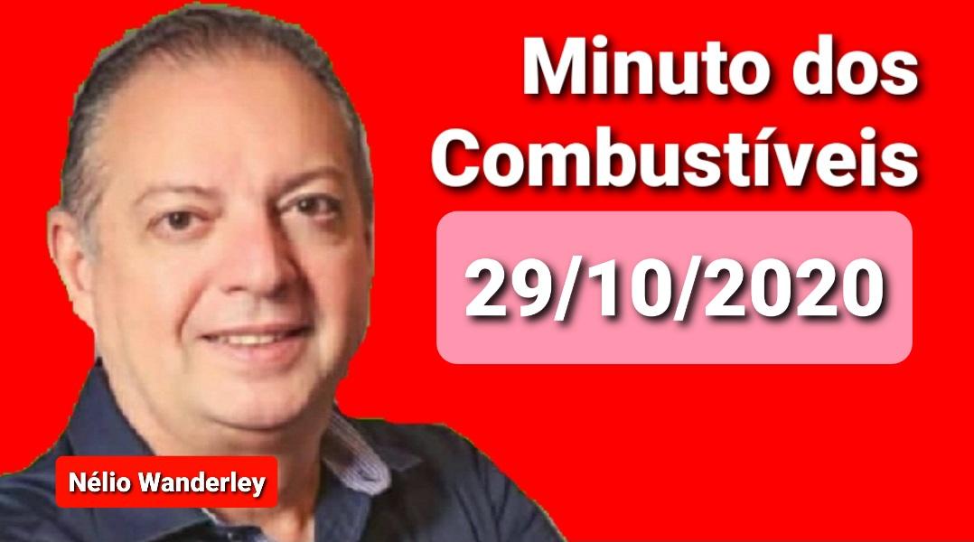 Minuto dos Combustíveis - 29/10/2020