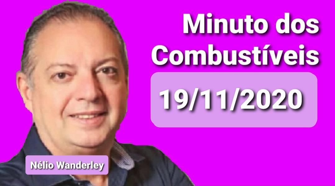 Minuto dos Combustíveis - 19/11/2020