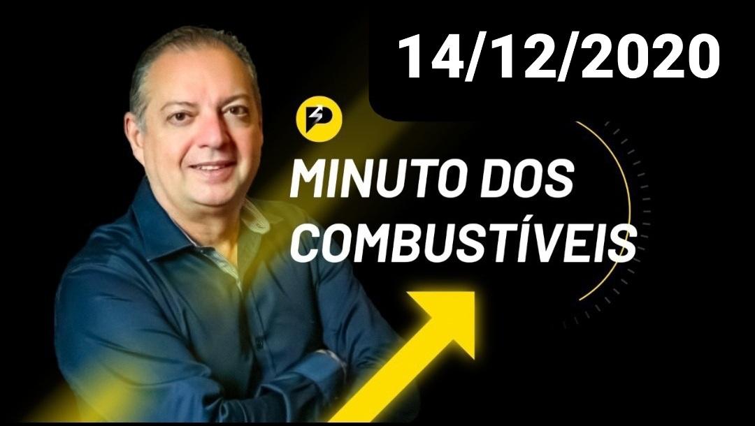 Minuto dos Combustíveis - 14/12/2020