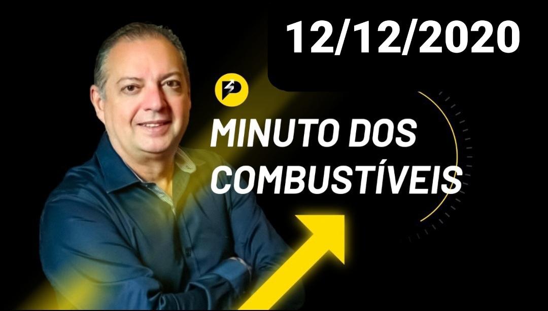 RESUMO DA SEMANA MERCADO COMBUSTÍVEIS 12/12/2020