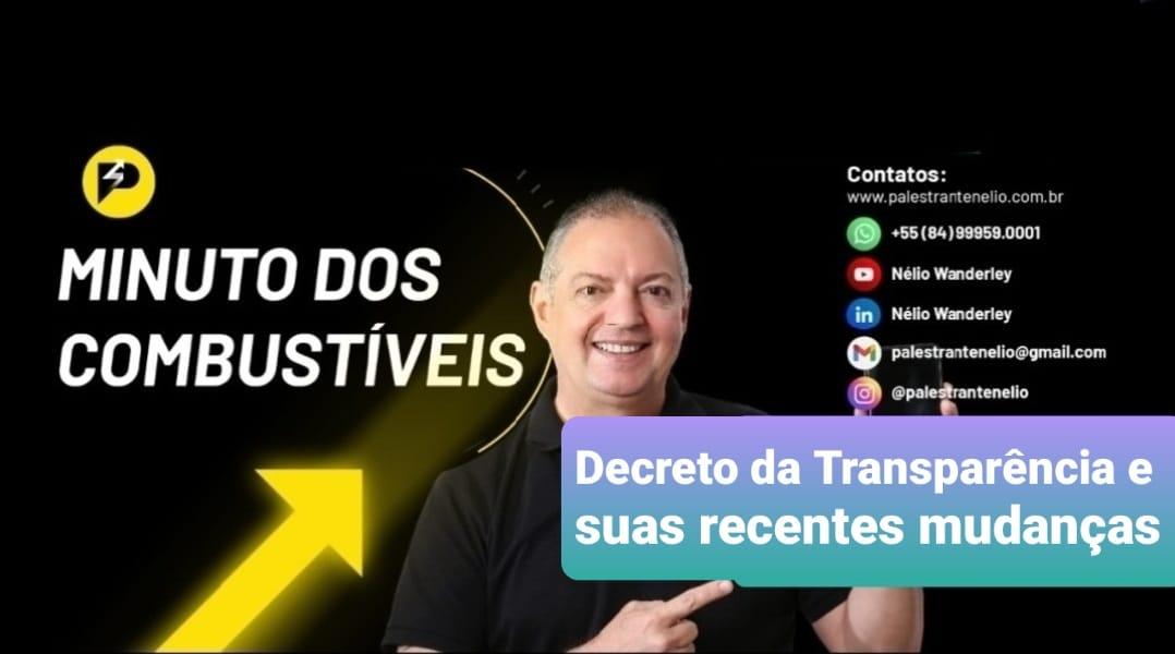 Decreto da Transparência e suas recentes mudanças 